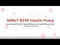 [AARUY] Insulin Pump User Guide for Type M Reservoir and Infusion Set