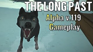 The Long Dark Retrospective Gameplay: Early Access Alpha (Time Capsule v.0.119)