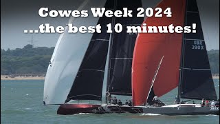 Cowes Week 2024 – the best 10 minutes!
