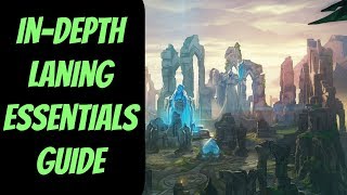 In-Depth Laning Essentials Guide -- Season 8 -- League of Legends