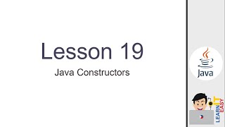 Java Lesson 19 - Java Constructors