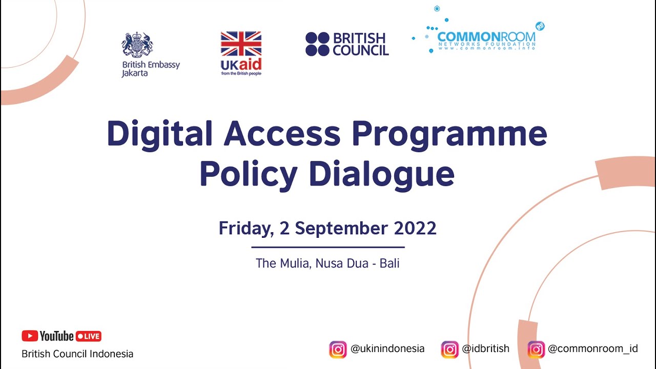 British Council Mini Seminar: Digital Access Programme Policy Dialogue ...