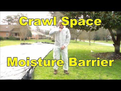 How To Install Moisture Barrier in Crawl Space How To Install Moisture Barrier in Crawl Space