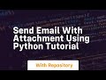 Send email with attachment using python tutorial
