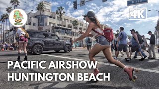 [4K] Walking Tour | Pacific Airshow Huntington Beach 2022