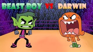 Beast Boy vs Darwin Cartoon Rap Battles ( Teen Titans Go! vs Gumball )