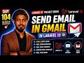 How to Send Email in Laravel 13 Using Gmail SMTP