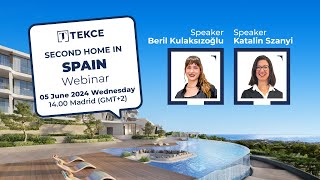 TEKCE - Second Home Webinar | Spain