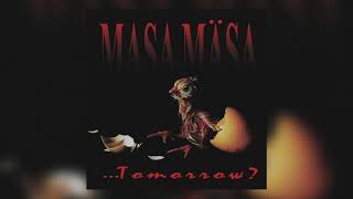 Masa Mäsa - Tomorrow /'94/