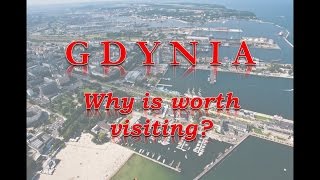 Why is Gdynia worth visiting