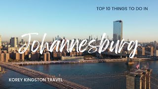 Top 10 Things To Do In Johannesburg 2025 South Africa Travel Guide Trip
