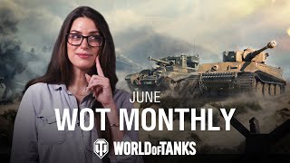 WoT Monthly June 2024