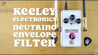 Keeley Electronics Neutrino Envelope Filter V2