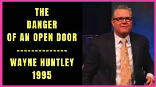 The Danger of an Open Door by Wayne Huntley 1995