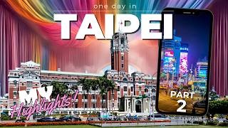 ONE DAY IN TAIPEI (TAIWAN) PART 2 | 4K 60FPS | Historic buildings and vibrant streets