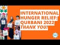 International Hunger Relief: Qurbani 2022 Thank You! | Embrace Relief