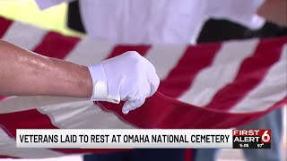 Veterans laid to rest at Omaha National Cemetery