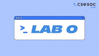 CSESoc Education | Lab 0 (2025)