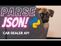 PARSE JSON USING PYTHON | CAR DEALER API DATA