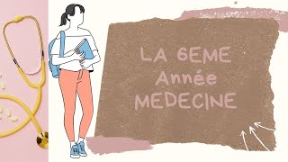 La 6ème année médecine  - modules