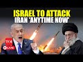 Israel To Launch Widespread Military Strikes On Iran & Proxies Tonight? IDF Jets To Hit Lebanon...