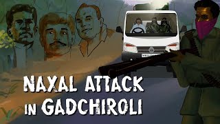 Gadchiroli naxal attack: Who are Maoists and why are they targeting Indian security forces.