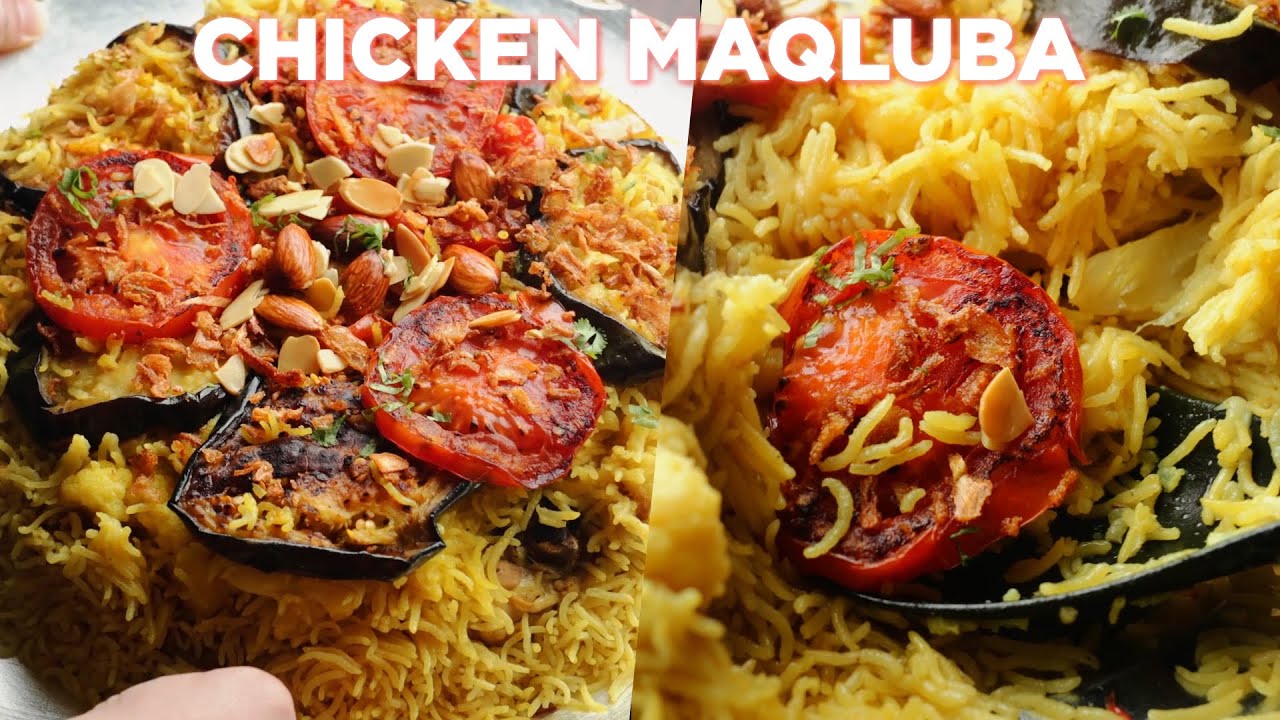 How To Make Chicken Maqluba Recipe - YouTube