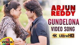 Arjun Reddy Telugu Movie Songs 4K | Gundelona Full Video Song | Vijay Deverakonda | Shalini Pandey