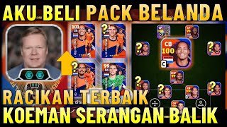 AKU BELI KOEMAN BOOSTER SERANGAN BALIK !! RACIKAN TERBAIK PREMIUM PACK BELANDA EFOOTBALL 2025 MOBILE