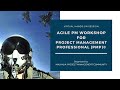 Online: Agile PM Workshop for Project Management Professional (PMP)®