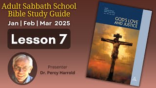 2025 Q1 Lesson 07 – The Problem of Evil – Audio by Percy Harrold