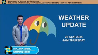 Public Weather Forecast issued at 4AM | April 25, 2024 - Thursday