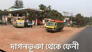 দাগনভূঞা থেকে ফেনী | Dagonbhuiyan to Feni | Feni Noyakhali | 4 L’an highway