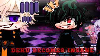 VILLAIN DEKU BECOMES INSANE⁉️|  BkDk GCMM 🧡💚 VILLAINS AU! |