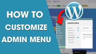How To Customize WordPress Admin Menu (Tutorial)