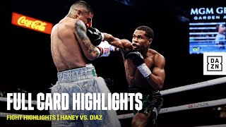 FULL CARD HIGHLIGHTS | Devin Haney vs. JoJo Diaz