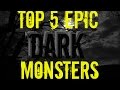 Monster Legends - Top 5 Epic DARK Monsters