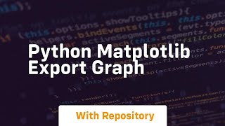 Python matplotlib export graph