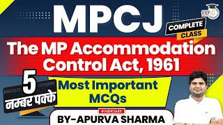 MP Civil Judge Exam | Complete MP Accommodation Control Act, 1959 | Most Important MCQs