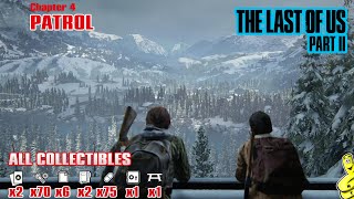 The Last of Us Part 2: Chap 4 / Patrol (All Collectibles) - HTG