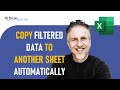Excel: Copy Filtered Data to Another Worksheet Automatically | Advanced Filter (With VBA) & FILTER