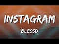 BLESSD - INSTAGRAM (Letra\Lyrics) [Loop 1 Hour]