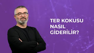 Ter Kokusu Nasıl Giderilir?