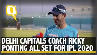 IPL 2020: Delhi Capitals' Coach Ricky Ponting Talks About The New Season | The Quint