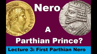 Second False Nero - Nero: The Parthian Prince?