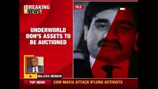 Modi Govt Issues Notice To Auction Dawood Ibrahim's Properties
