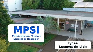 Présentation de la MPSI du Lycée Leconte de Lisle