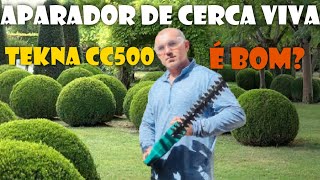 Podador de cerca viva Tekna CC500 / Vale a pena comprar? Review e teste!!!