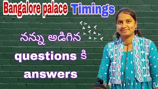 Bangalore Palace Entry Details in Telugu | బెంగళూర్ పాలస్