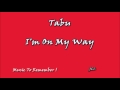 tabu – i m on my way 1984